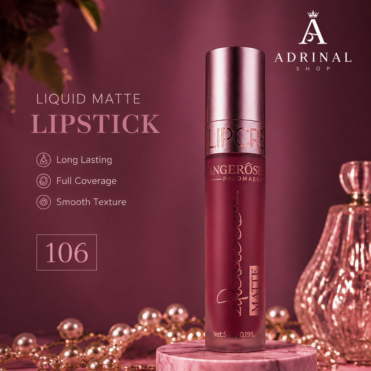 رژ لب مایع مات ANGEL ROSE106 | Liquid Matte Lipstick | ماندگاری بالا + پوشش کامل